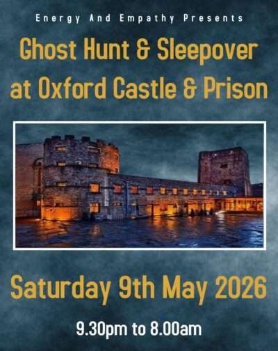 V.I.P. Ghost Hunt Sleepover At Oxford Castle & Prison