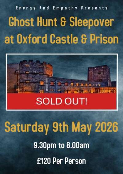 V.I.P. Ghost Hunt Sleepover At Oxford Castle & Prison - Waiting List Available
