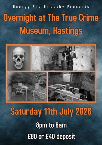 Overnight At The True Crime Museum, Hastings